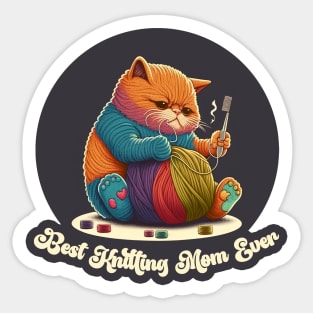 Best Knitting Mom Ever Cat #4 Sticker